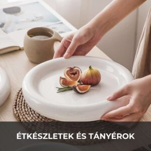 Étkészletek és tányérok