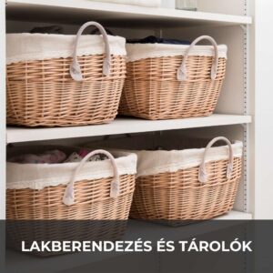 Lakberendezés és tárolók
