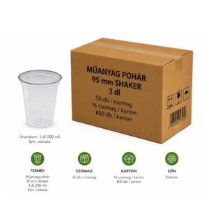 Shaker pohár 3 dl PET víztiszta 95 mm 800 db karton